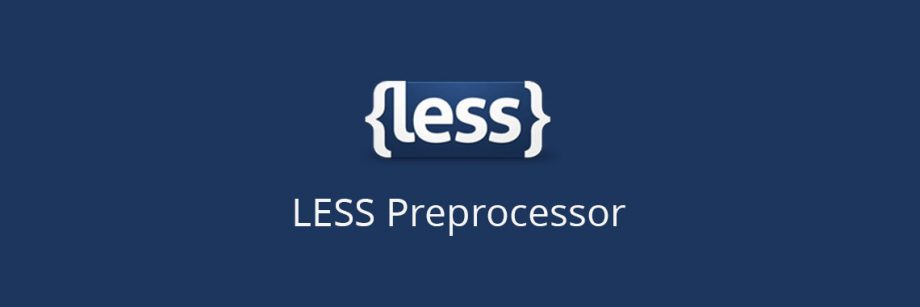 LESS - CSS Preprocessor